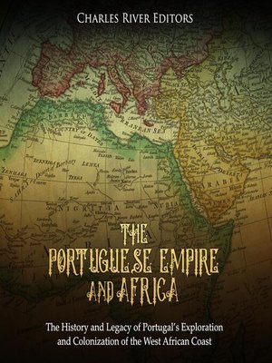 cover image of The Portuguese Empire and Africa